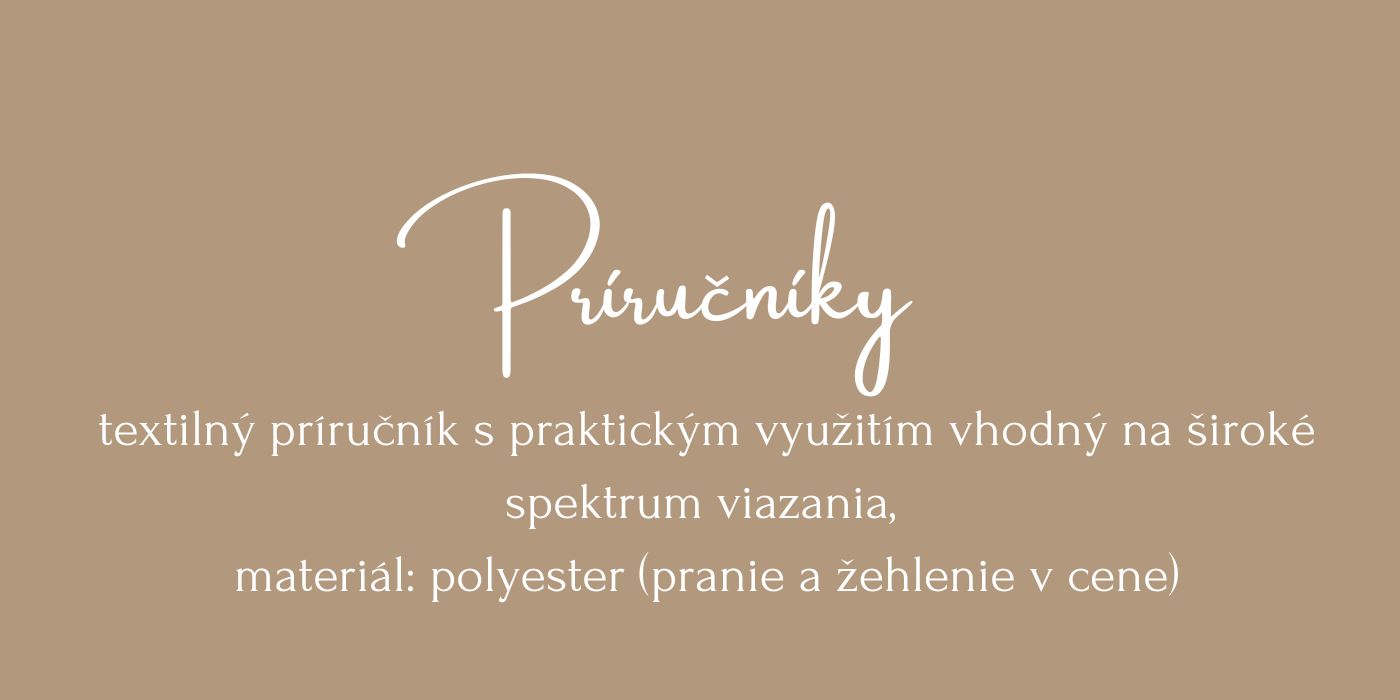 <p>Textilný príručník vhodný na široké spektrum viazania</p>
