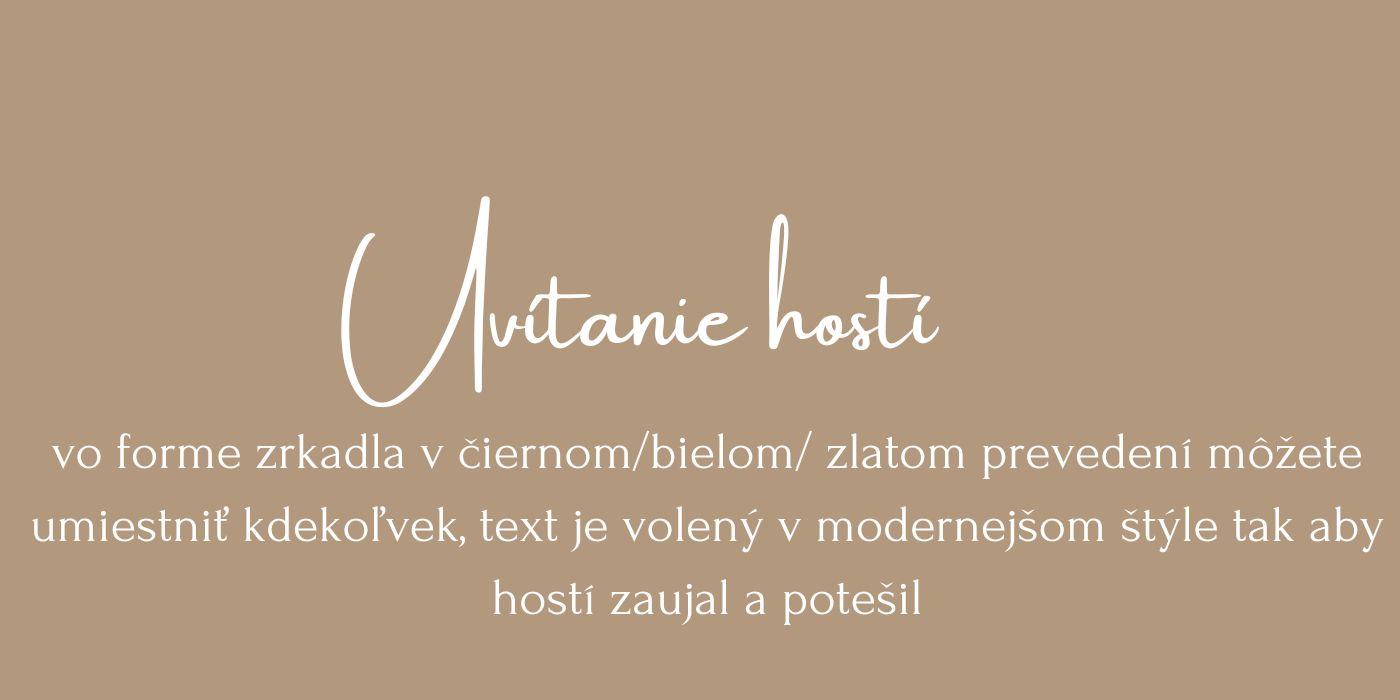 <p>Uvítanie hostí vhodný aj na zachytenie momentiek v zrkadle</p>
